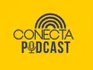 Conecta Podcast apresenta episódios abordando agropecuária, trabalho e vida social