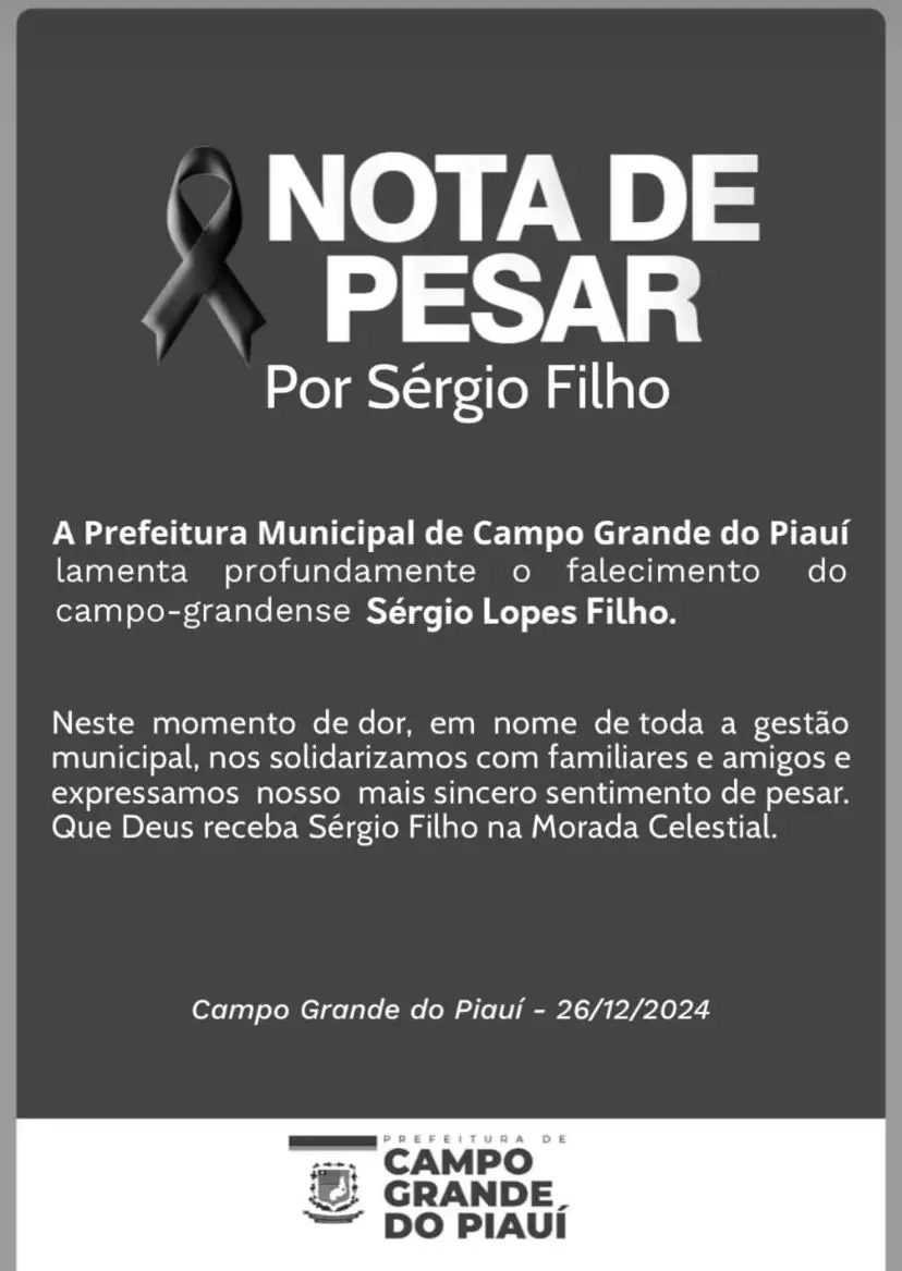 A Prefeitura de Campo Grande do Piauí emitiu uma nota de pesar prestando solidariedade à família enlutada.