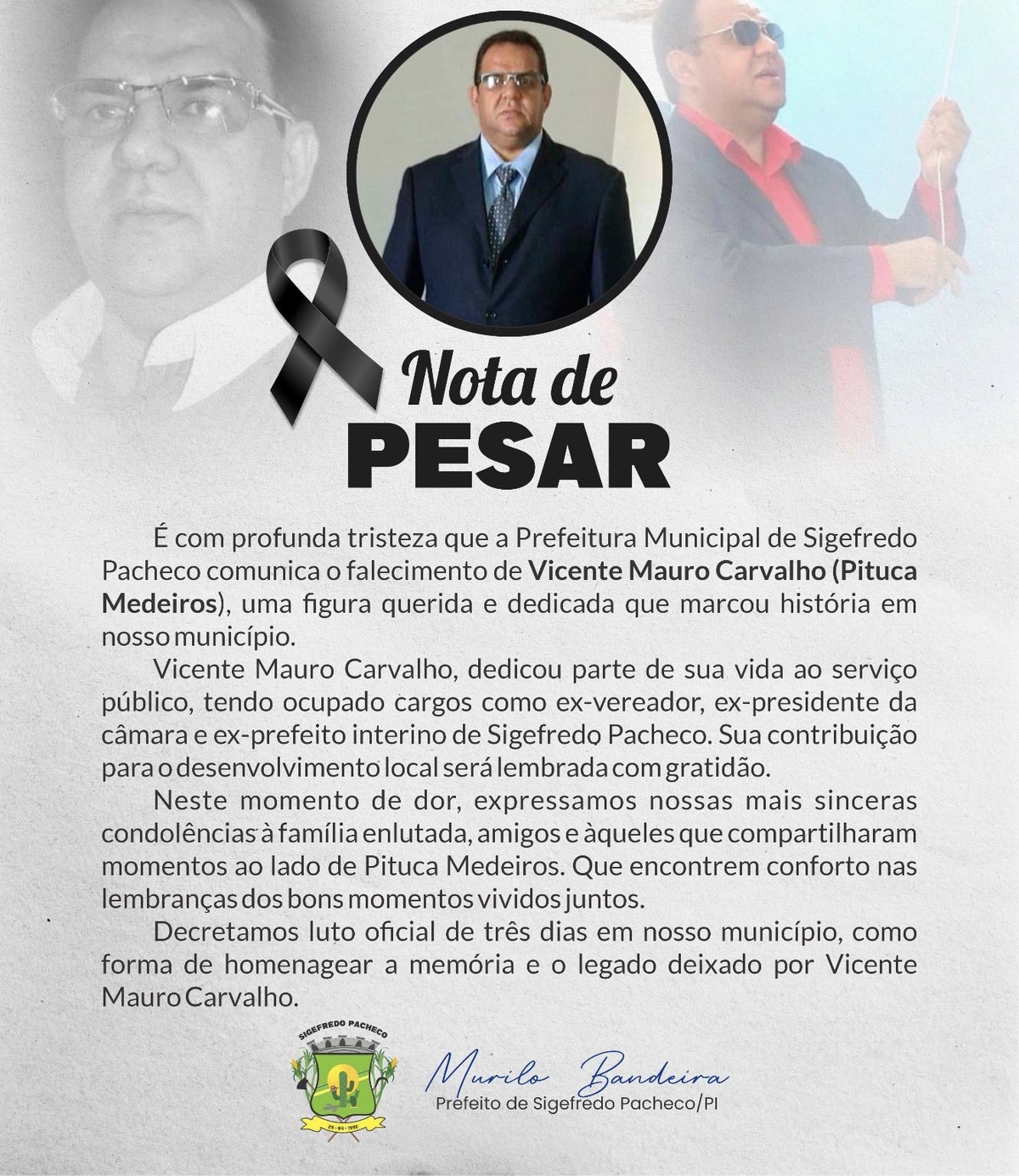 Morre Pituca Medeiros, ex-prefeito de Sigefredo Pacheco