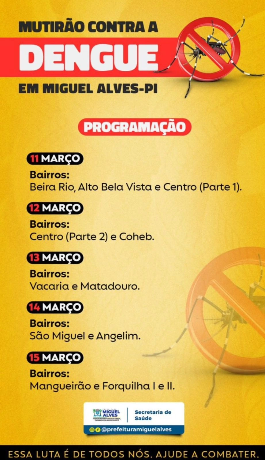 Prefeitura de Miguel Alves realiza Mutirão contra a Dengue