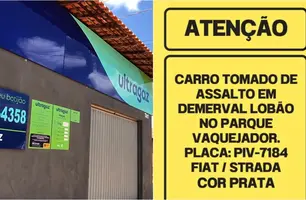 Assalto em Demerval Lobão (Foto: Reprodução)