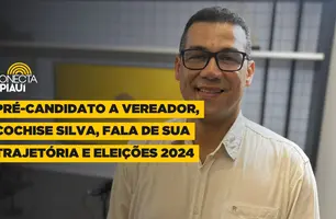 Pré-candidato a vereador, Cochise Silva, fala de sua trajetória e eleições 2024 (Foto: Conecta Piauí)