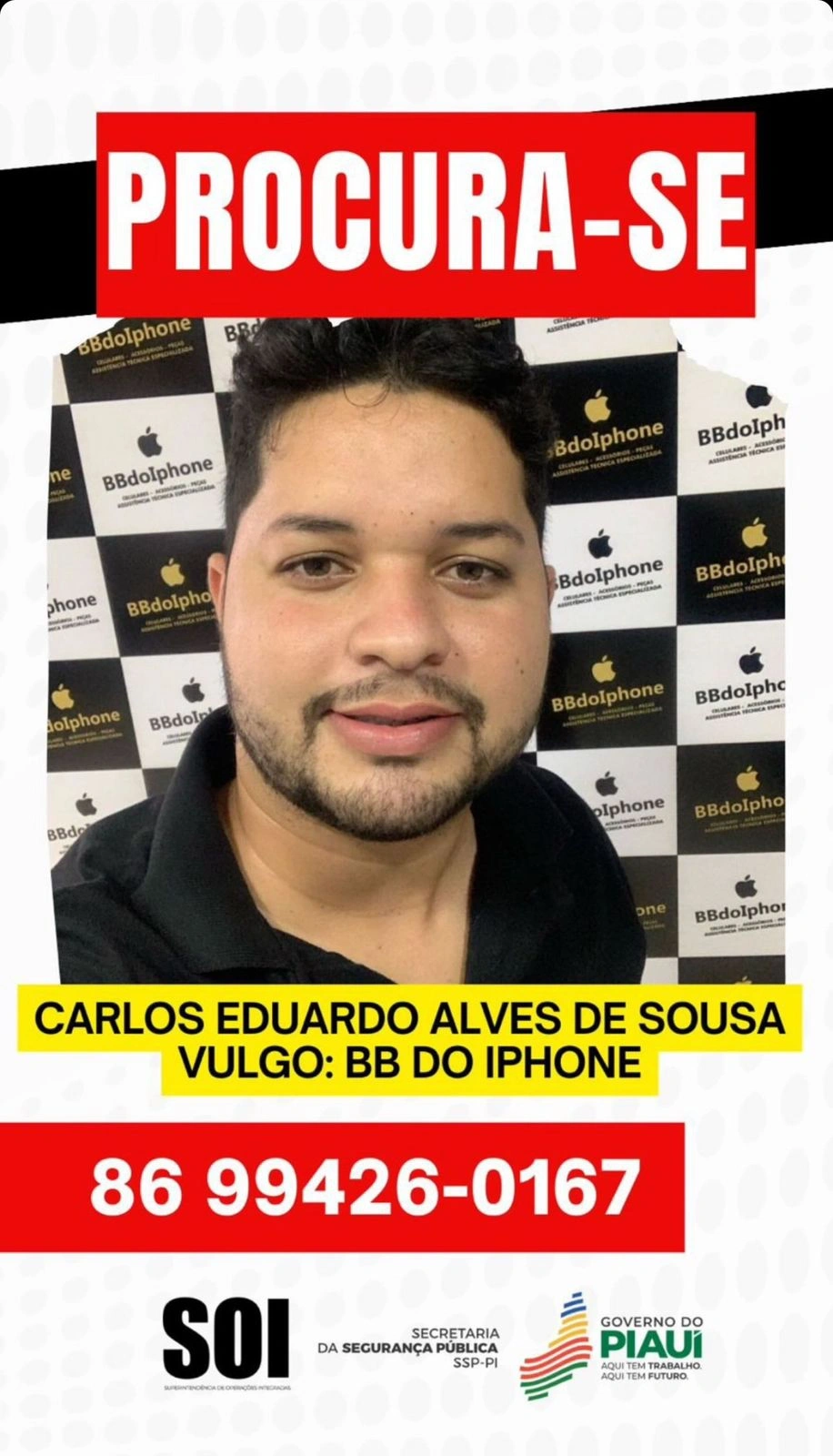 SSP-PI divulga foto do empresário 'BB do Iphone', foragido da polícia no Piauí