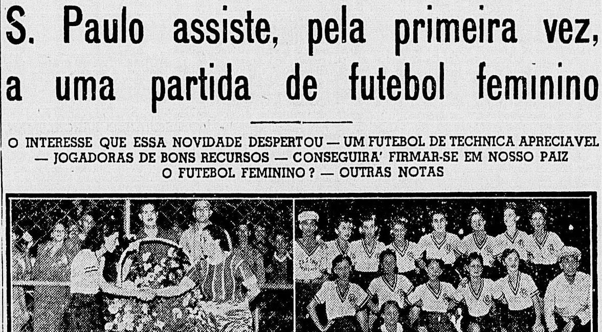Jornal impresso noticiando a primeira partida de futebol feminina do Brasil