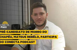Pré-candidato de Morro do Chapéu, Mateus Rebêlo, participa do Conecta Podcast (Foto: Conecta Piauí)