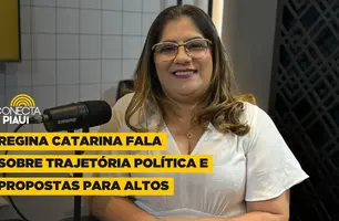 Regina Catarina fala sobre trajetória política e propostas para Altos (Foto: Conecta Piauí)