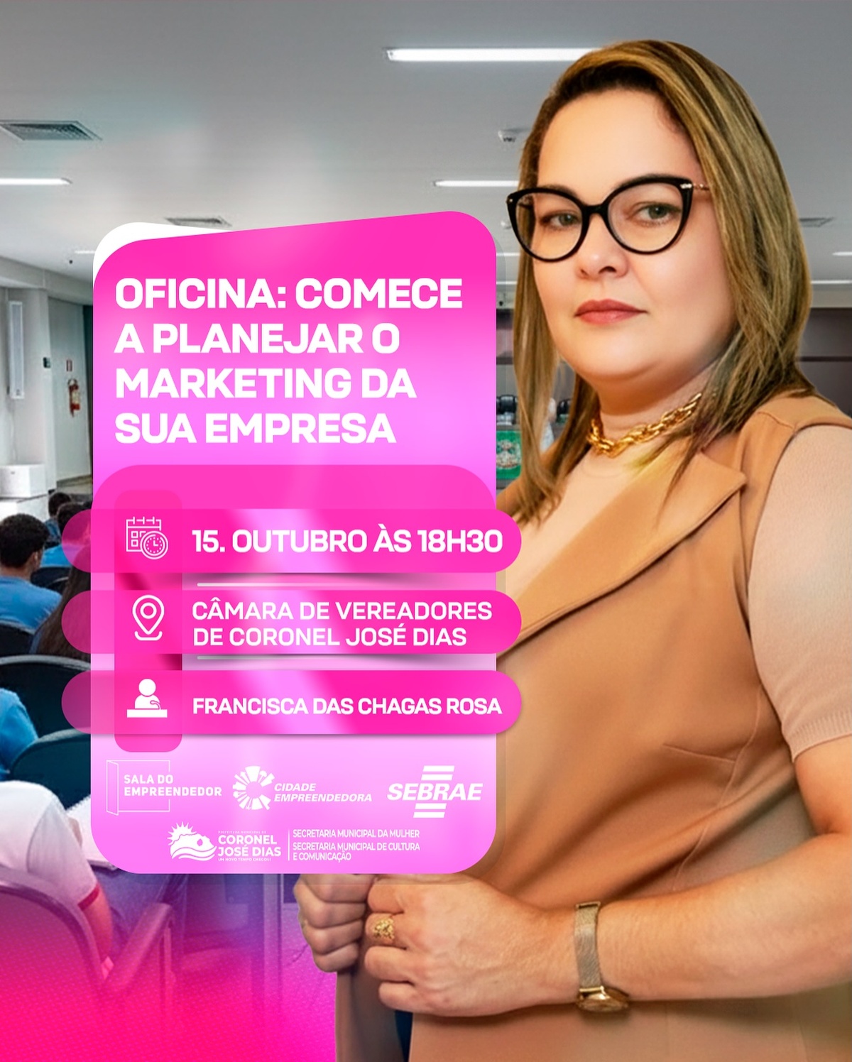 Coronel José Dias promove oficina de marketing para empreendedores
