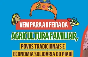Feira da Agricultura Familiar celebra produção piauiense de 23 a 29 de outubro (Foto: Reprodução)
