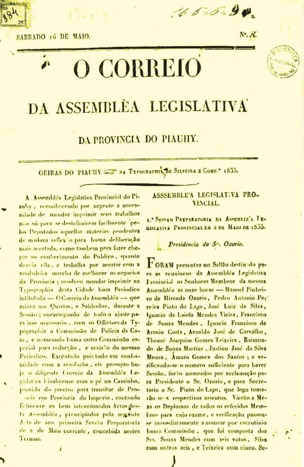 O Correio da Assembleia Legislativa da Provincia do Piauhy, em 1835, considerado o primeiro periódico do Piauí