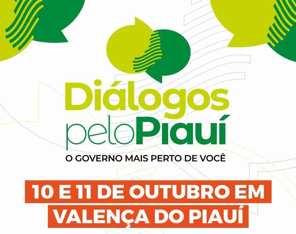 Valença recebe 9ª edição do Diálogos pelo Piauí nesta sexta (10) e sábado (11)
