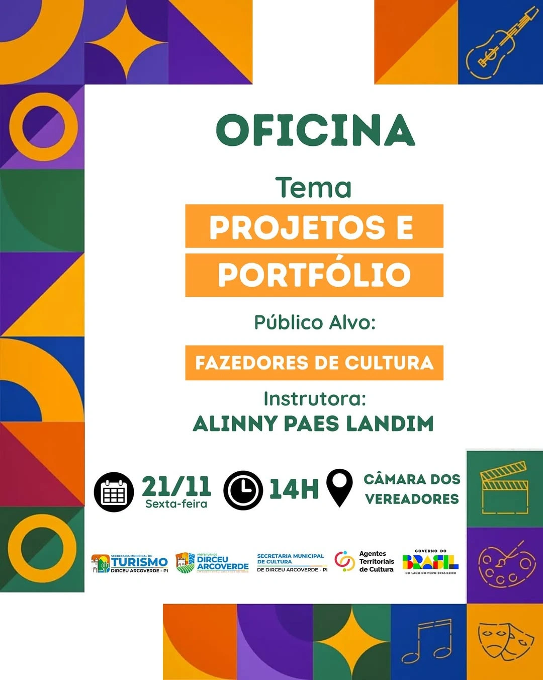 Dirceu Arcoverde promove oficina de projetos culturais para artistas locais