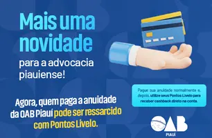 Modernização no pagamento da anuidade da OAB-PI permite o resgate de Pontos Livelo (Foto: Reprodução)