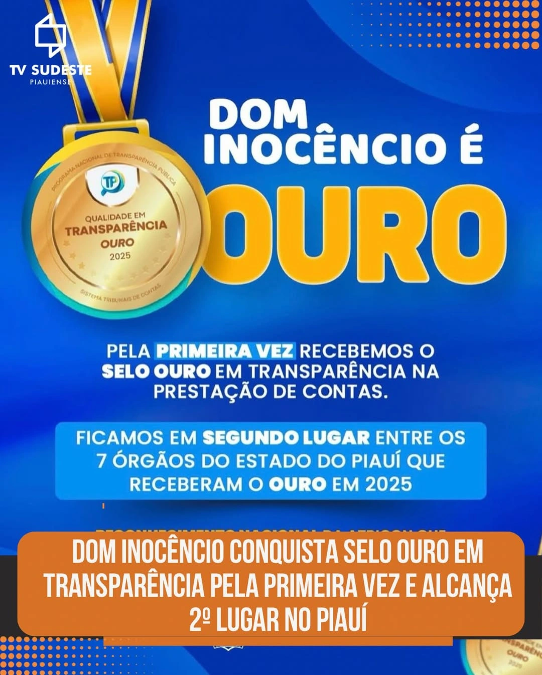 Dom Inocêncio conquista Selo Ouro em Transparência pela primeira vez