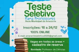 Prefeitura de Amarante abre inscrições para Teste Seletivo da Rede de Ensino (Foto: Reprodução)