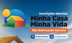 Prefeitura de São Raimundo Nonato abre inscrições para o Minha Casa Minha Vida