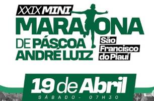 São Francisco do Piauí lança programação da  XXIX Mini Maratona de Páscoa André Luiz (Foto: Reprodução) São Francisco do Piauí lança programação da  XXIX Mini Maratona de Páscoa André Luiz (Foto: Reprodução)