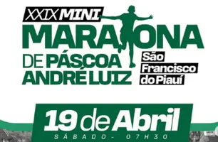 São Francisco do Piauí lança programação da  XXIX Mini Maratona de Páscoa André Luiz (Foto: Reprodução)