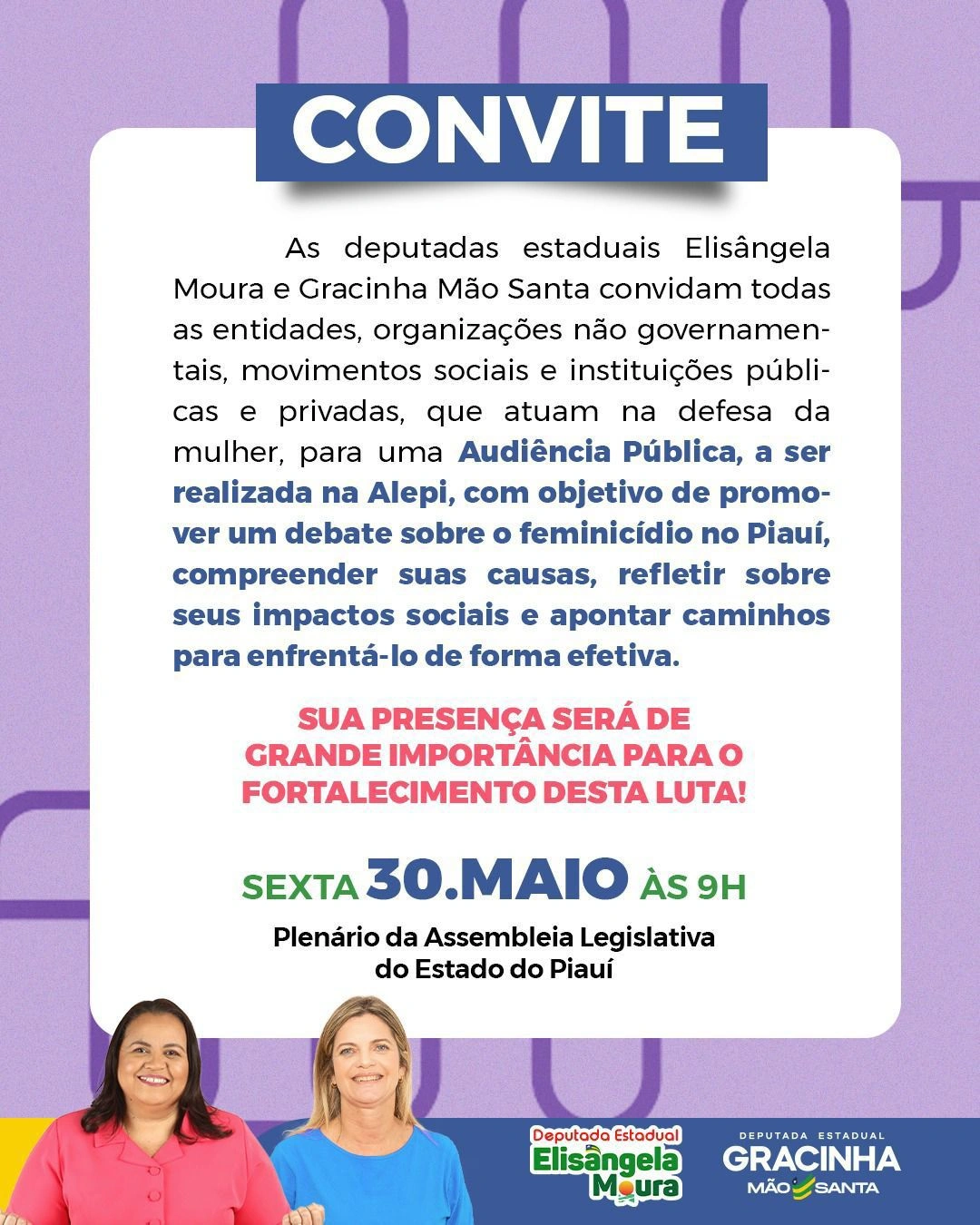 Deputadas Elisângela e Gracinha realizarão uma audiência para debater feminicídio
