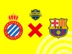 Espanyol x Barcelona: confira onde assistir ao vivo ao jogo da La Liga