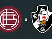 Assistir Lanús-ARG x Vasco ao vivo: onde ver jogo da Sul-americana