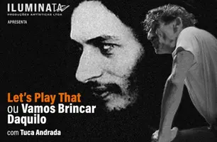 Tuca Andrada apresenta espetáculo sobre Torquato Neto em Teresina (Foto: Reprodução)
