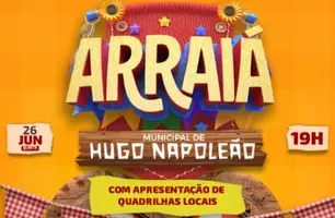 Arraiá de Hugo Napoleão terá quadrilhas, comidas típicas e show de Xamegão (Foto: Reprodução)