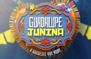 Guadalupe Junina 2025 terá apresentações escolares e disputa de quadrilhas (Foto: Reprodução)