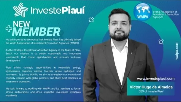 Investe Piauí é oficializada como membro da WAIPA, rede global de investimentos