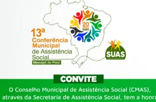 Massapê do Piauí convida população para a 13ª Conferência Municipal de Assistência Social (Foto: Reprodução)