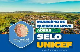 Queimada Nova adere ao Selo UNICEF e reforça compromisso com crianças e adolescentes (Foto: Reprodução)