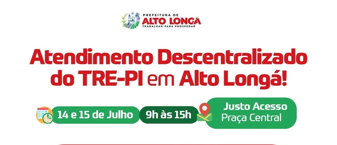 Atendimento decentalizado do TRE em Alto Longá