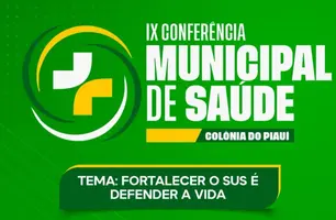 Colônia do Piauí realiza IX Conferência Municipal de Saúde no dia 16 de julho (Foto: Reprodução)