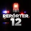 Repórter 12