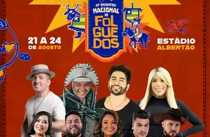 47ª Edição do Encontro Nacional dos Folguedos inicia nesta quinta (21) no Albertão (Foto: Reprodução)