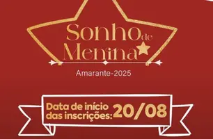 Amarante abre inscrições para o Sonho de Menina 2025 (Foto: Reprodução/Redes sociais)