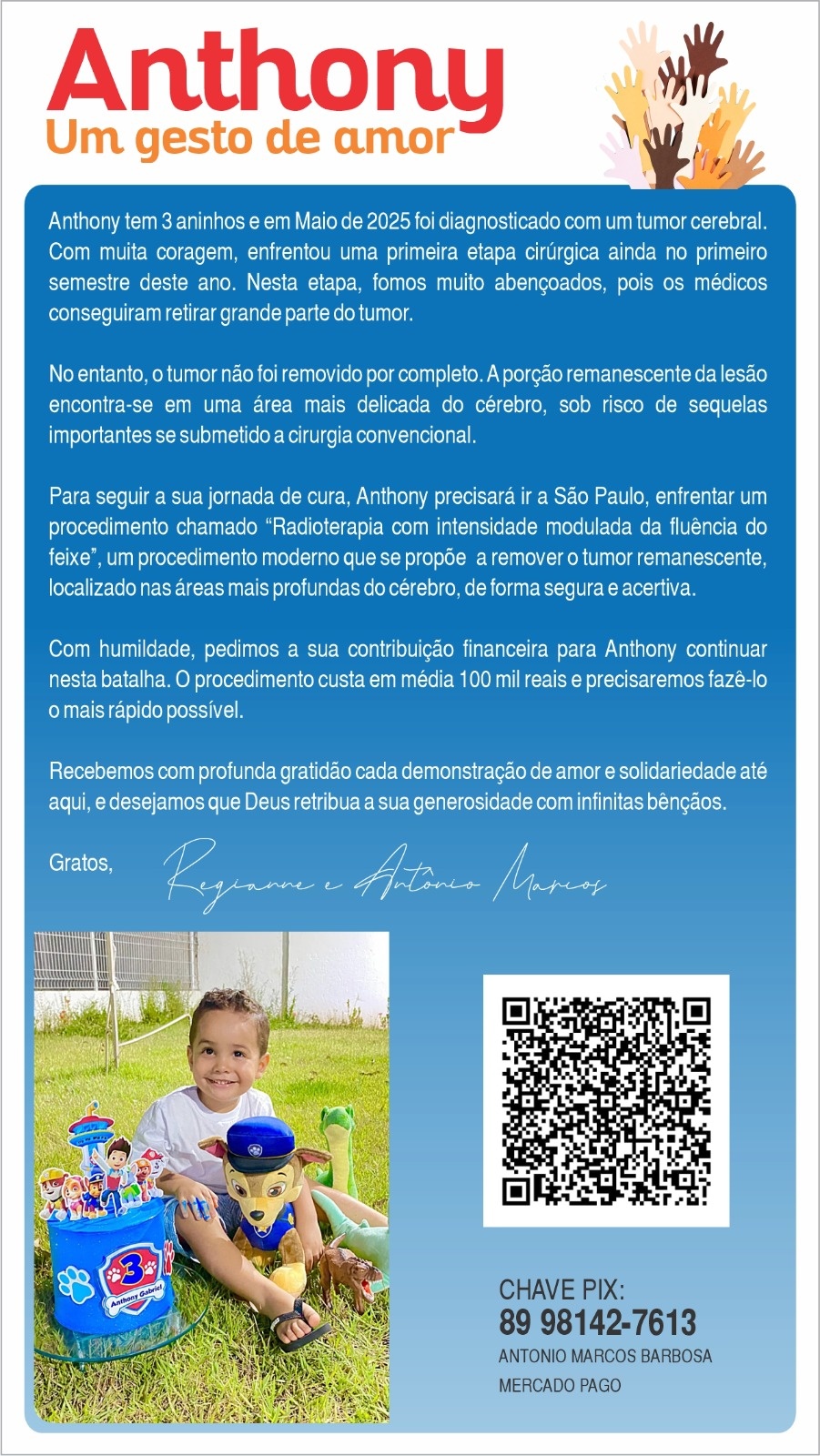 Criança piauiense precisa de ajuda para tratar tumor cerebral em São Paulo