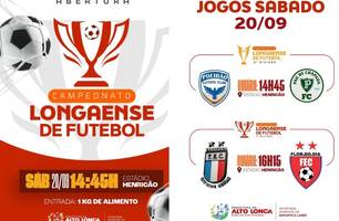 Campeonato Longaense de Futebol 2025 (Foto: Reprodução)