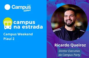 Campus Party na Estrada chega a Teresina com Ricardo Queiroz (Foto: Divulgação)
