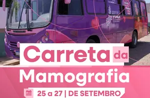 Carreta da Mamografia atenderá em Aroazes entre os dias 25 e 27 de setembro (Foto: Reprodução)