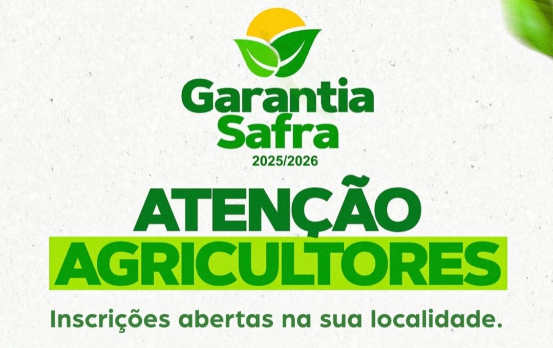 Dirceu Arcoverde inicia inscrições para o Garantia Safra 2025/2026