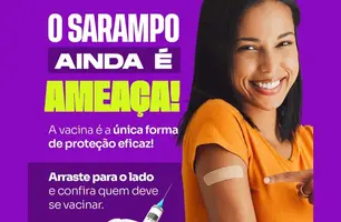 Prefeitura de Bom Jesus convoca público-alvo para vacinação contra o sarampo (Foto: Reprodução/Redes sociais)