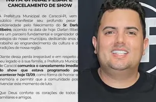 Prefeitura de Caracol cancela show em luto pela morte de Darlan Ribeiro (Foto: Conecta Piauí)