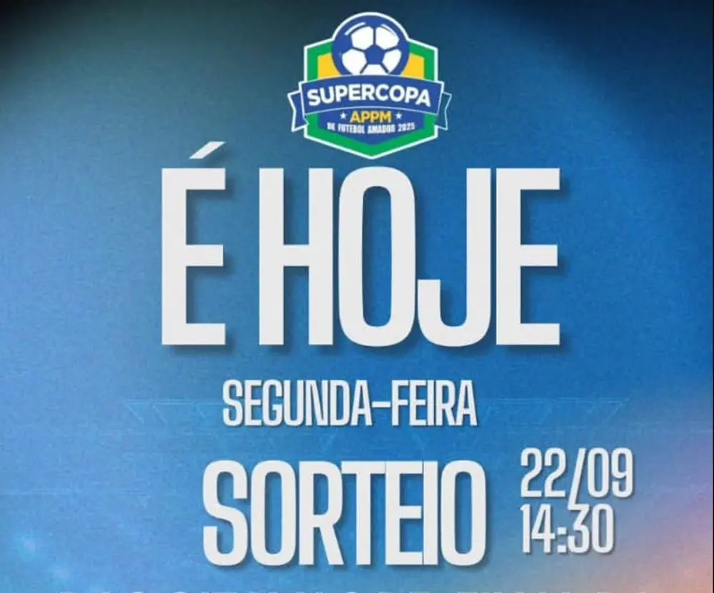 Sorteio das oitavas de final da Supercopa APPM 2025 acontece nesta segunda (22)