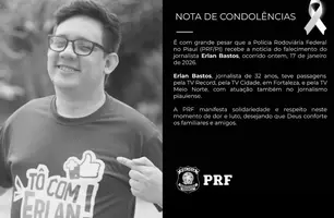 Polícia Rodoviária Federal no Piauí lamenta morte do jornalista Erlan Bastos (Foto: Reprodução)