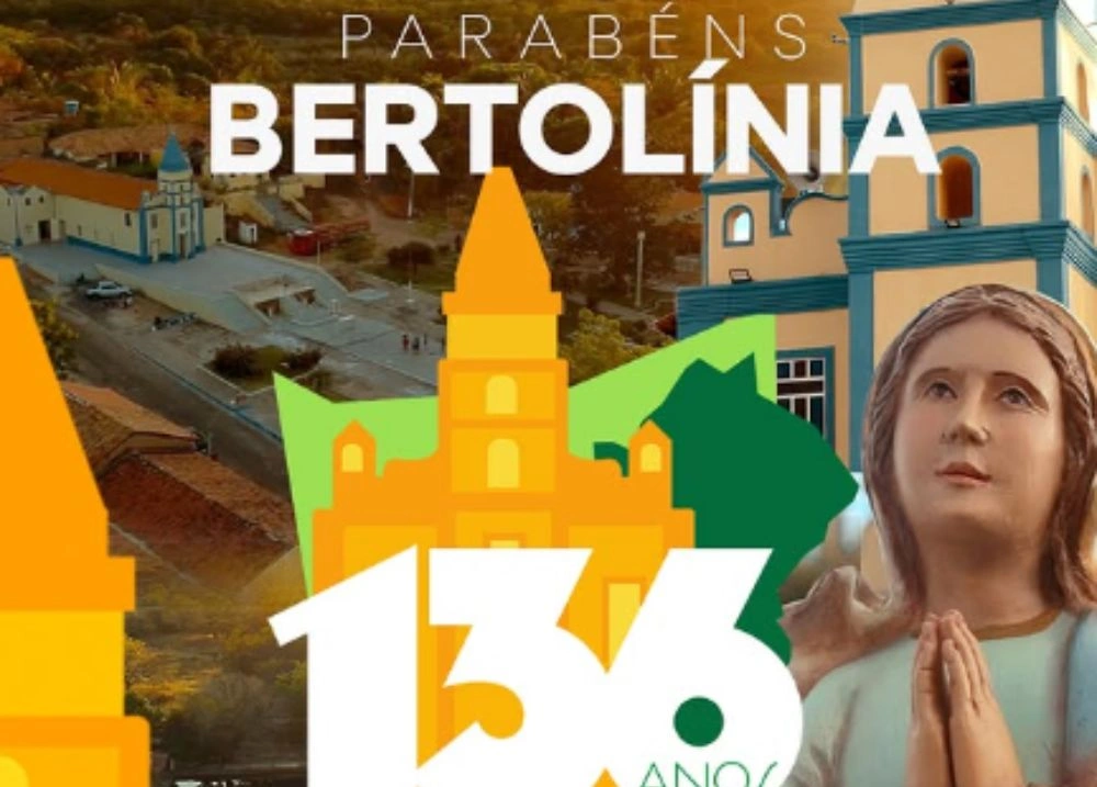 Trabalho, fé e esperança: Bertolínia celebra 136 anos de emancipação política