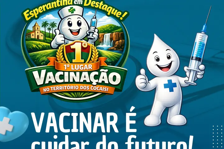Esperantina lidera coberturas vacinais no Território dos Cocais em 2025