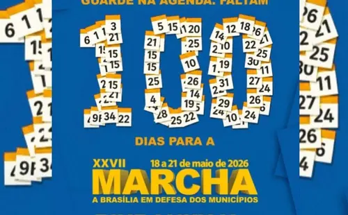 Marcha a Brasília entra em contagem regressiva e reforça união dos municípios