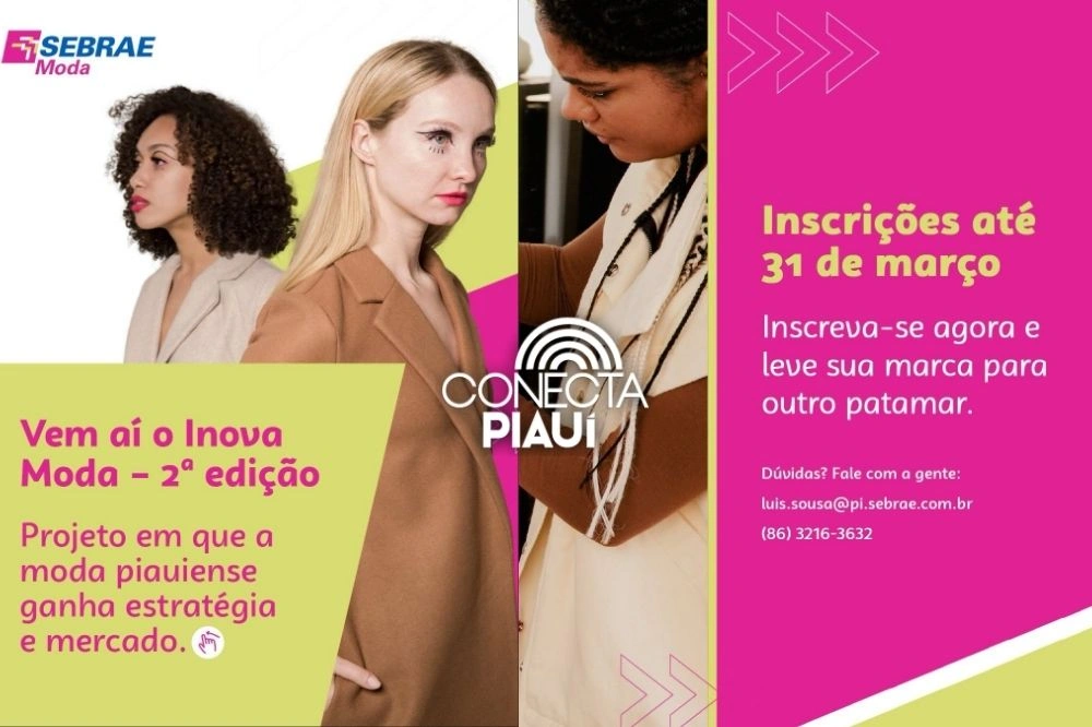 Sebrae-PI lança 2ª edição do programa Inova Moda em Teresina