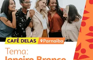 Sebrae promove Café Delas em Parnaíba com foco no Janeiro Branco (Foto: Reprodução)