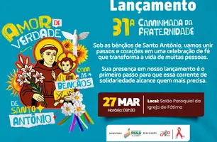 Arquidiocese de Teresina lança 31ª Caminhada da Fraternidade com foco na solidariedade (Foto: Reprodução)